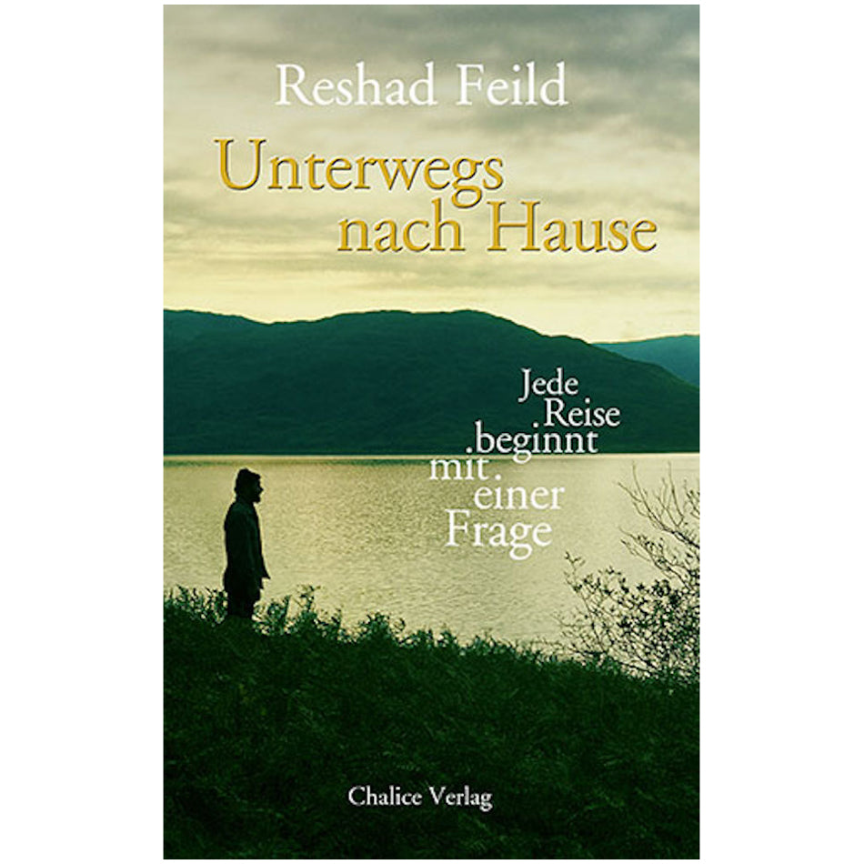 Unterwegs nach Hause – Reshad Feild