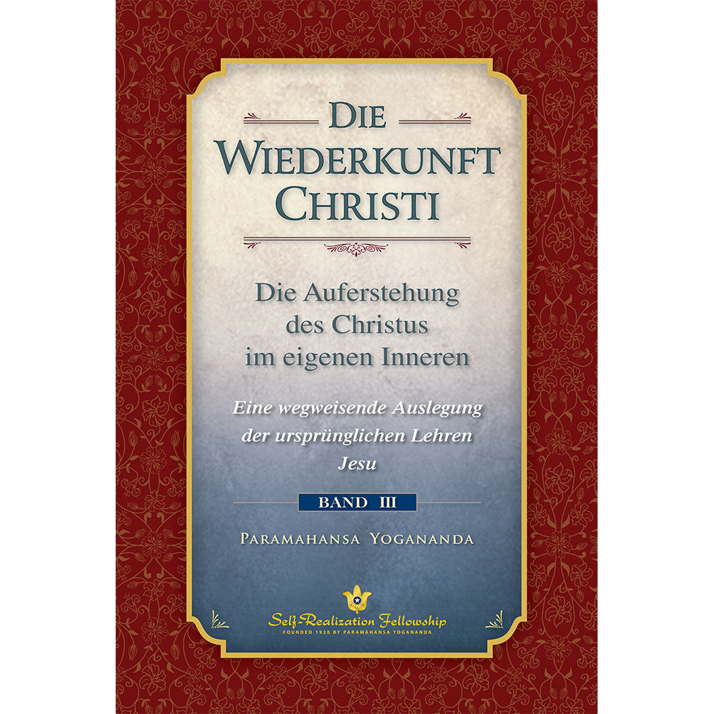 Die Wiederkunft Christi – Band 3 - Buch von Paramahansa Yogananda