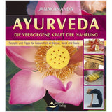 Ayurveda – Die verborgene Kraft der Nahrung