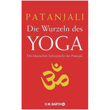 Die Wurzeln des Yoga – Patanjali