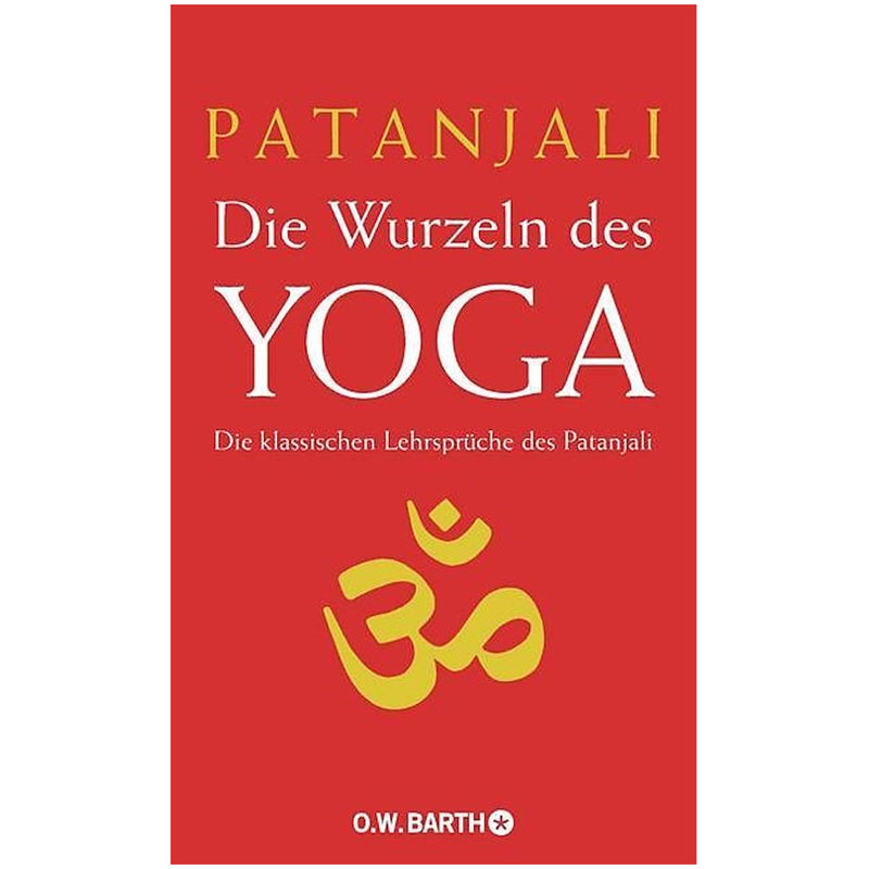 Die Wurzeln des Yoga – Patanjali