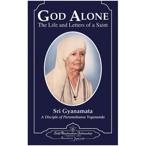 God Alone – Sri Gyanamata