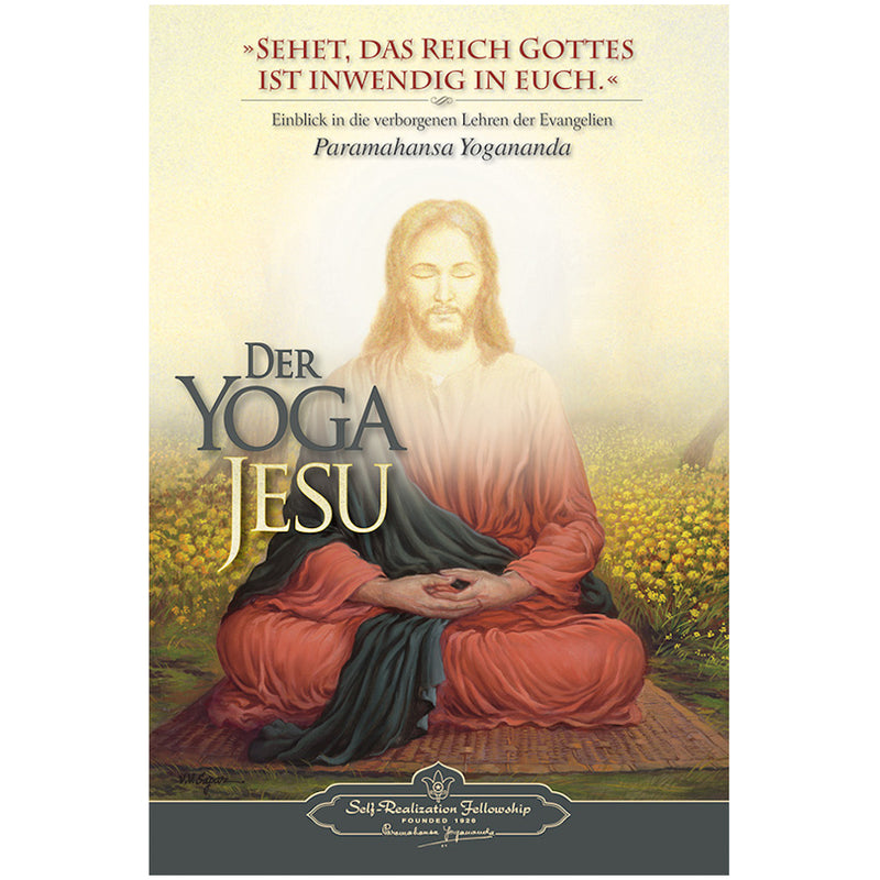 Der Yoga Jesu – Paramahansa Yogananda