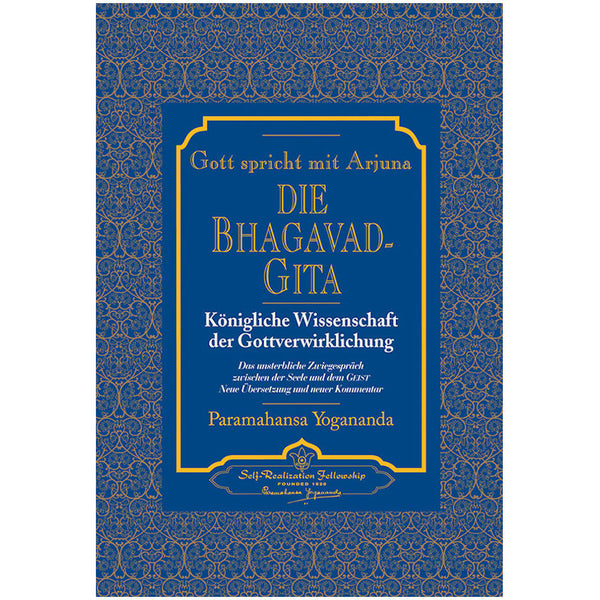 Die Bhagavad Gita, Gott spricht mit Arjuna